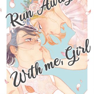 Run Away With Me, Girl 1