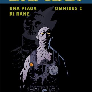 Una piaga di rane. B.P.R.D. omnibus 2