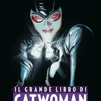 Il Grande Libro di Catwoman