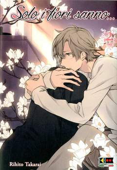 Solo i fiori sanno 2