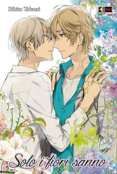 Solo i fiori sanno 3