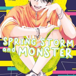 Spring Storm and Monster 3