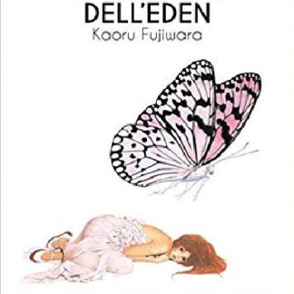 Il giardino dell'Eden di Kaoru Fujiwara