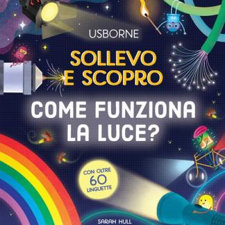 Come funziona la luce?