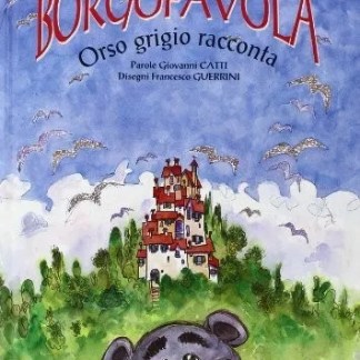 Borgofavola. Orso grigio racconta