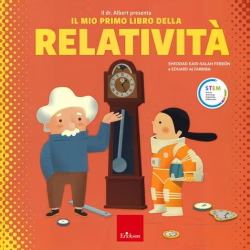 Il mio primo libro della relatività