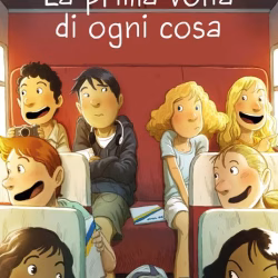 La prima volta di ogni cosa