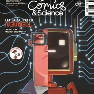 Comics & science. The AI issue. Ediz. per la scuola