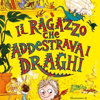 Il ragazzo che addestrava i draghi
