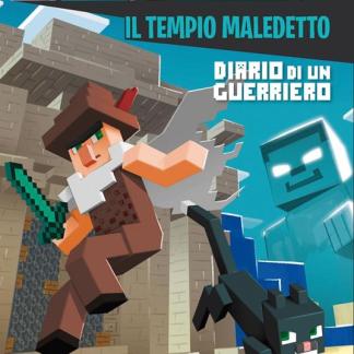 Il tempio maledetto. Diario di un guerriero. Escape book